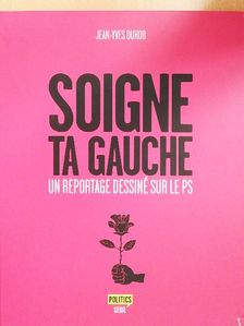 Jean-Yves Duhoo - Soigne ta Gauche [antikvár]