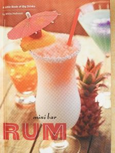 Mittie Hellmich - Mini Bar Rum [antikvár]