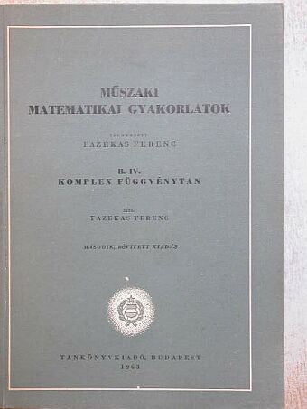 Fazekas Ferenc - Műszaki matematikai gyakorlatok B. IV. [antikvár]