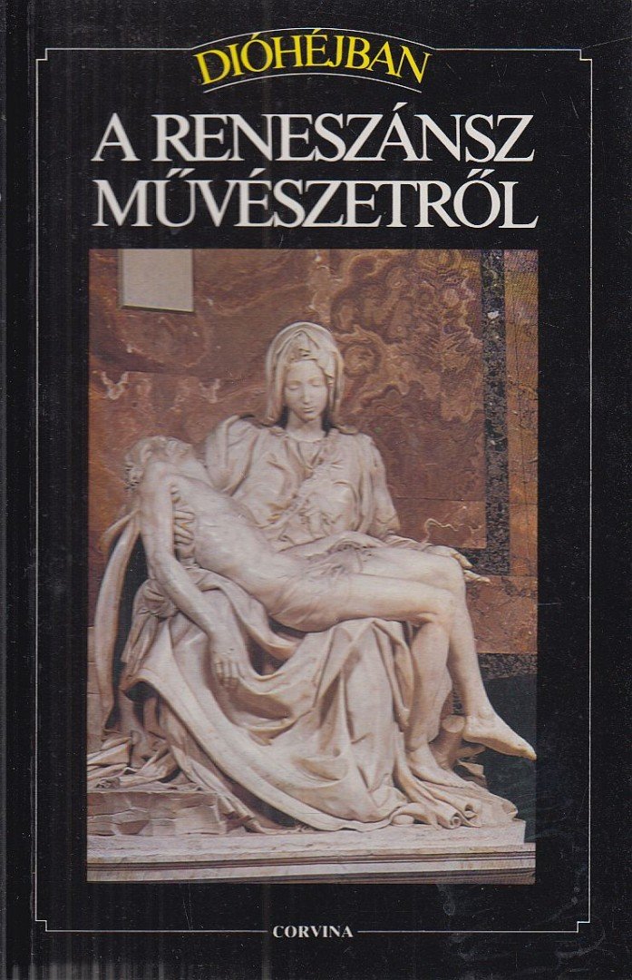 Conti, Flavio - Dióhéjban a reneszánsz művészetről [antikvár]