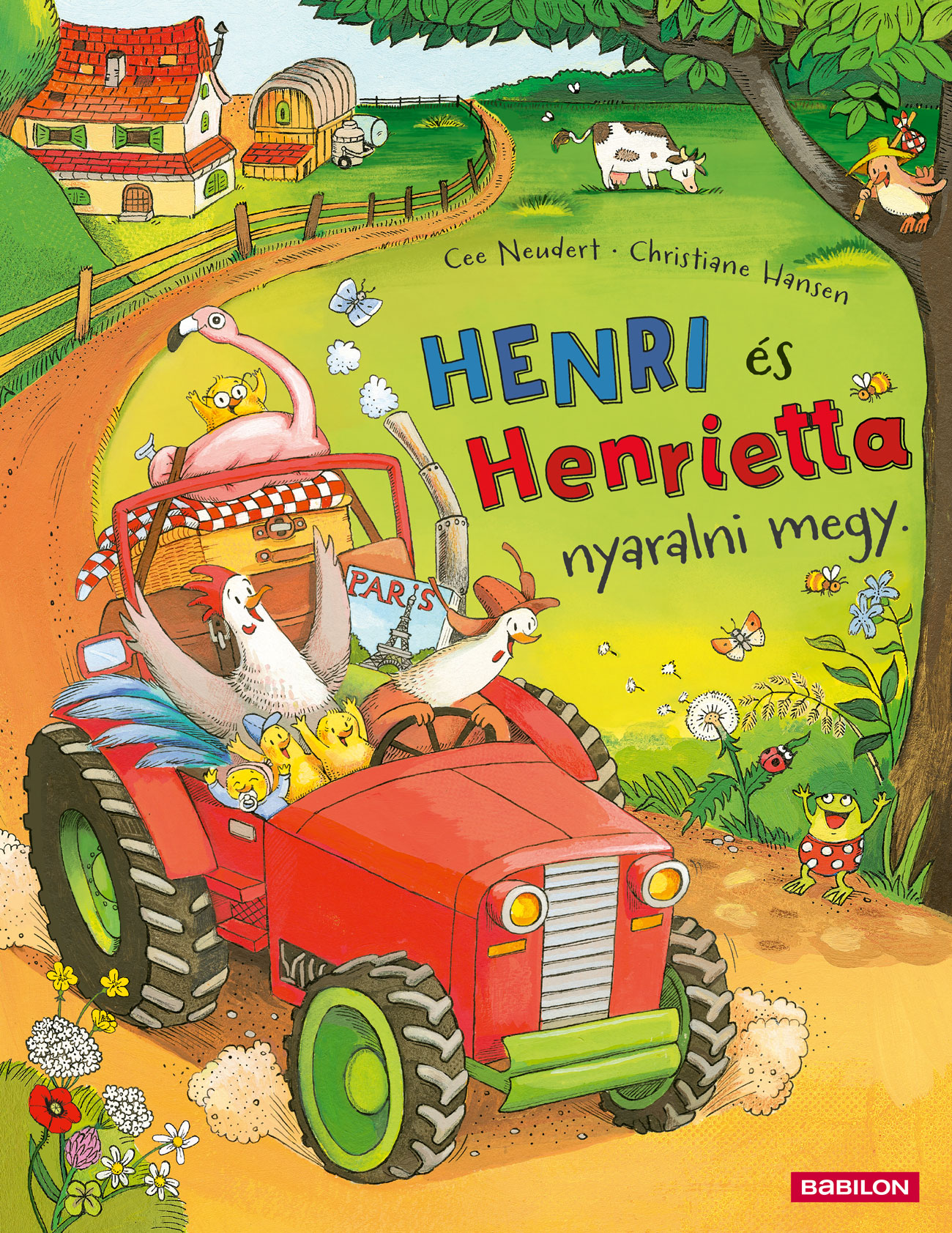 Cee Neudert - Henri és Henrietta nyaralni megy