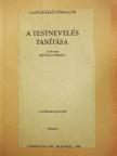 Mészáros Ferenc - A testnevelés tanítása [antikvár]