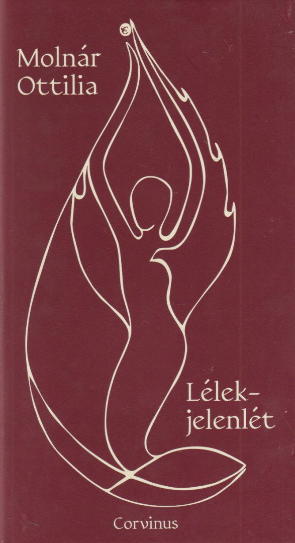 Molnár Ottilia - Lélek-jelenlét [antikvár]