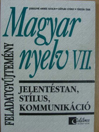 Ady Endre - Magyar nyelv VII. feladatgyűjtemény [antikvár]