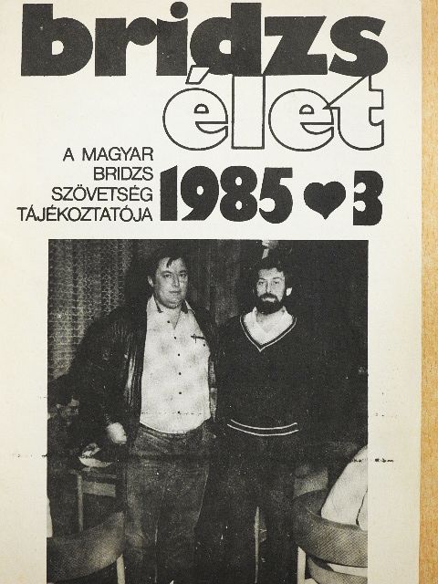 Bridzsélet 1985/3. [antikvár]