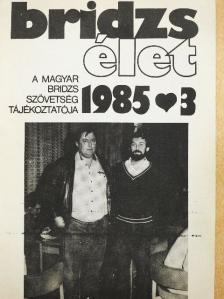 Bridzsélet 1985/3. [antikvár]