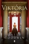 Daisy Goodwin - Viktória [antikvár]