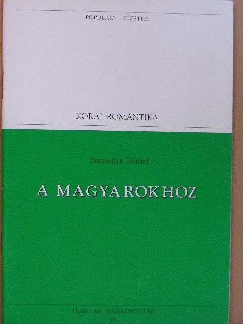 Berzsenyi Dániel - A magyarokhoz [antikvár]