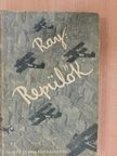 T. B. Ray - Repülők [antikvár]
