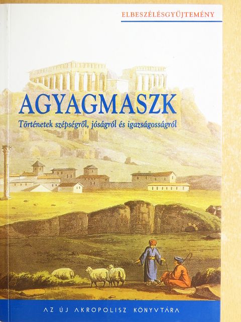 Berniczky Éva - Agyagmaszk [antikvár]