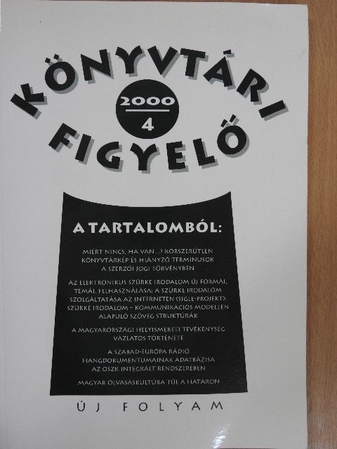 Bakonyi Géza - Könyvtári Figyelő 2000/4. [antikvár]