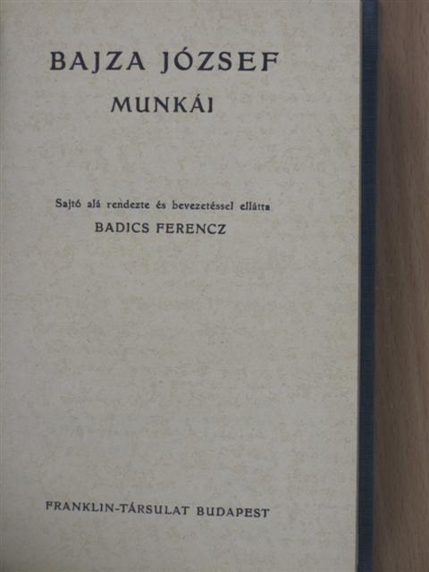 Bajza József - Bajza József munkái [antikvár]