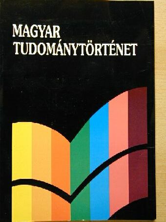 Gazda István - Magyar tudománytörténet [antikvár]