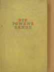 Ernst Penzoldt - Die Powenzbande (gótbetűs) [antikvár]