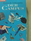 Dietrich Schwanitz - Der Campus [antikvár]