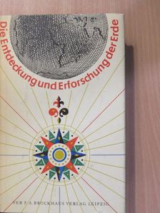 Die Entdeckung und Erforschung der Erde [antikvár]