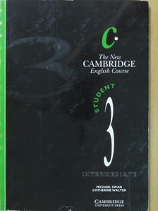 Catherine Walter - The New Cambridge English Course - Intermediate - Student 3 [antikvár]