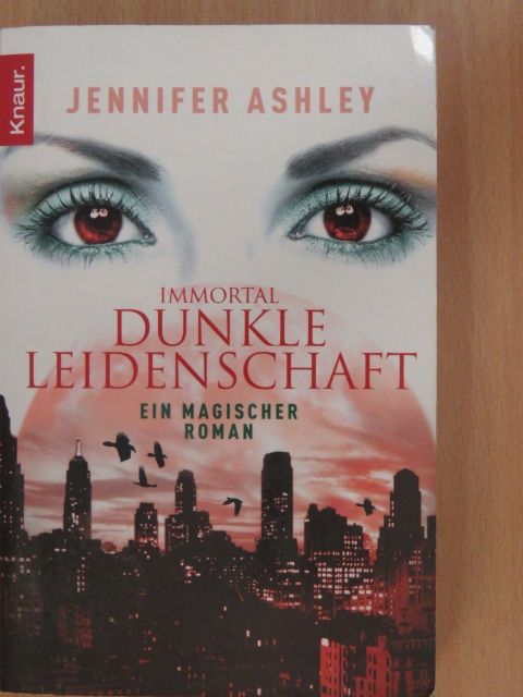 Jennifer Ashley - Dunkle Leidenschaft [antikvár]