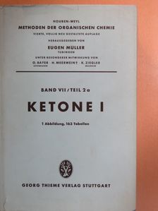 B. Eistert - Methoden der Organischen Chemie VII/2a. [antikvár]