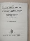 Dr. Albert Neuburger - Echt oder Fälschung? [antikvár]