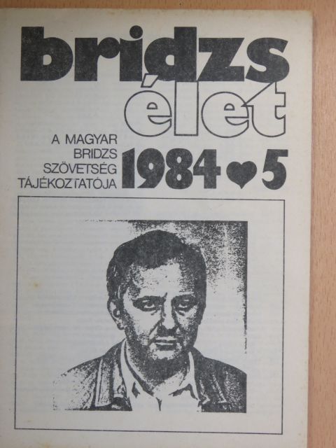 Gáspár Gyula - Bridzsélet 1984/5. [antikvár]