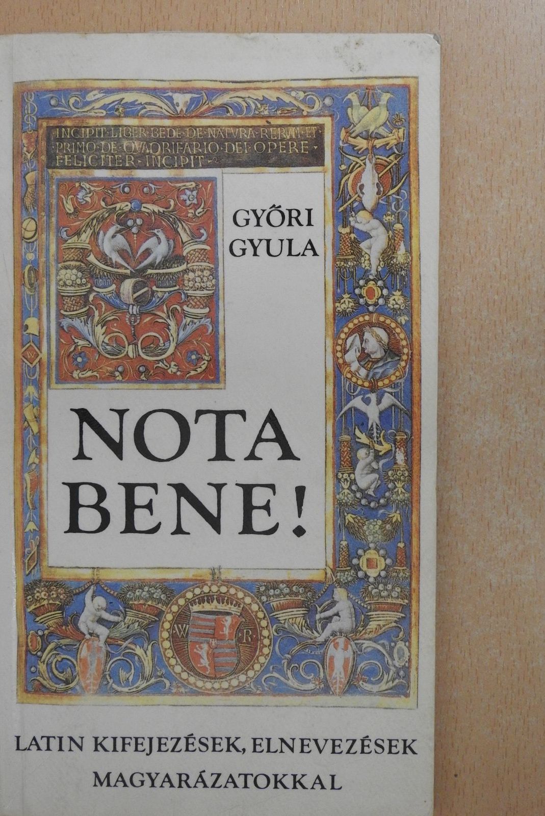 Győri Gyula - Nota bene! (aláírt példány) [antikvár]