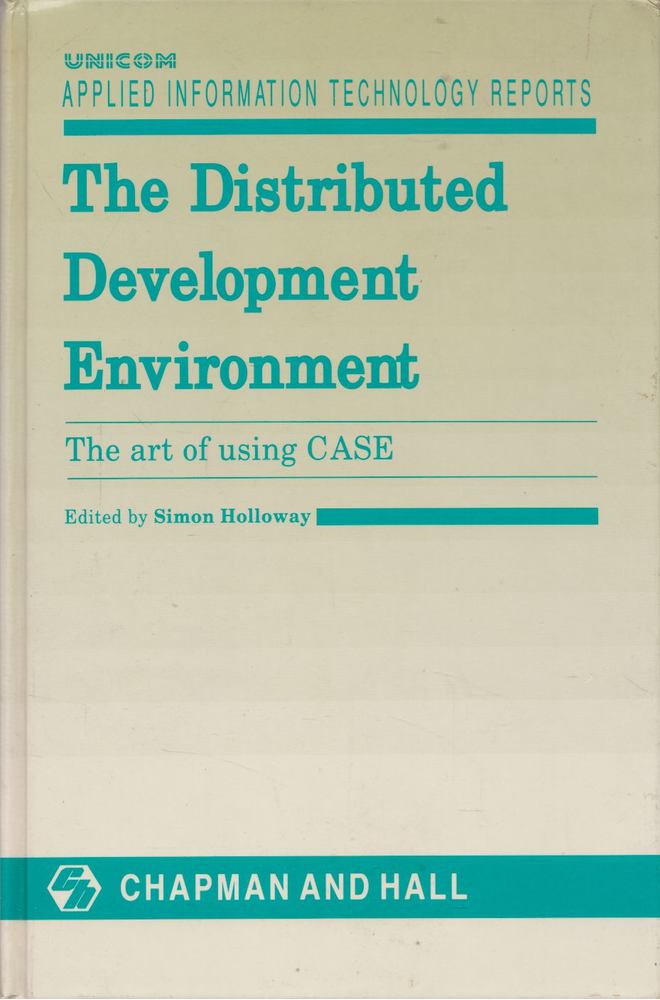 Simon Holloway - The Distributed Development Environment [antikvár]