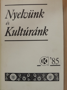 Bartos György - Nyelvünk és kultúránk '85 [antikvár]