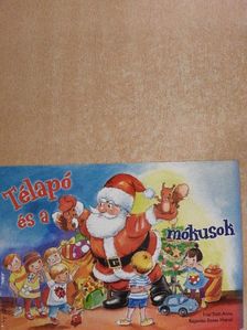 Tóth Anna - Télapó és a mókusok [antikvár]