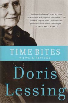 Doris Lessing - Time Bites [antikvár]