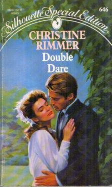 Christine Rimmer - Double Dare [antikvár]