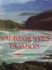 Roger Few - Vadregényes tájakon [antikvár]