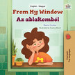 Coshav Rayne - From My Window Az ablakomból [eKönyv: epub, mobi]