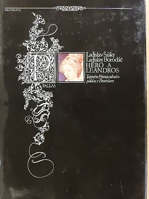 Ladislav Sasky - Hero a Leandros [antikvár]