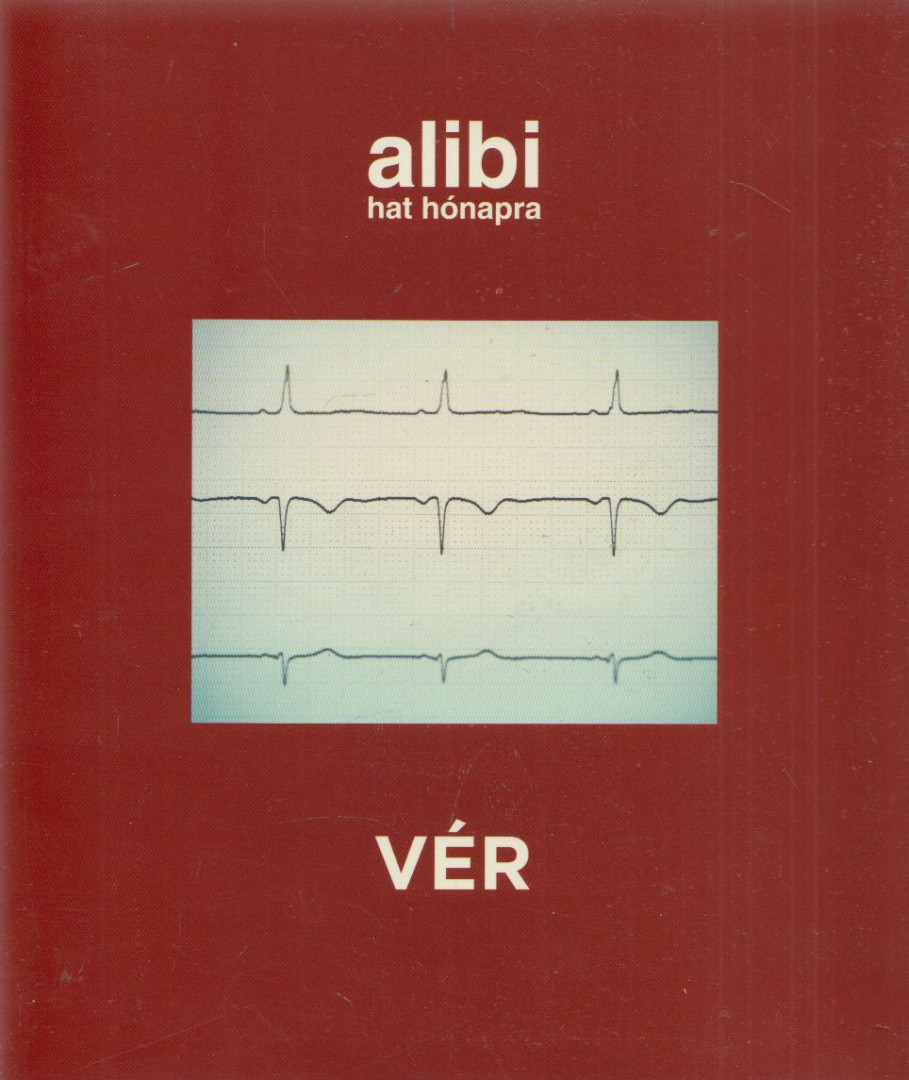 Alexander Brody - Alibi hat hónapra - Vér [antikvár]