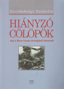 SZERDAHELYI SZABOLCS - Hiányzó cölöpök [antikvár]