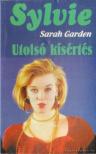 GARDEN, SARAH - Utolsó kísértés [antikvár]