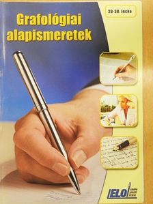 Csányi Ildikó - Grafológiai alapismeretek 29-30. lecke [antikvár]
