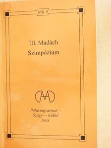 Andor Csaba - III. Madách Szimpózium [antikvár]