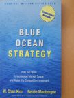 Renée Mauborgne - Blue Ocean Strategy [antikvár]