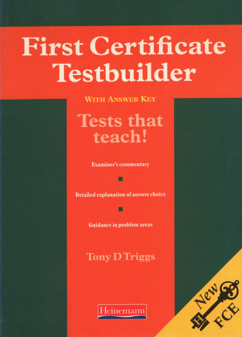 Tony D Triggs - First Certificate Testbuilder [antikvár]