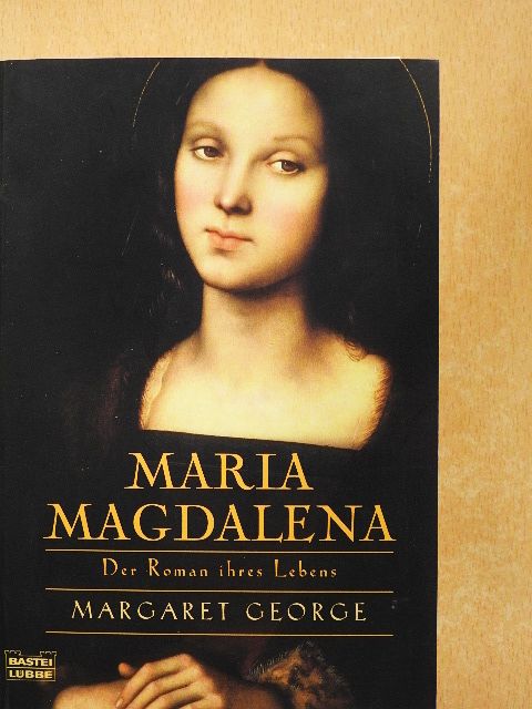 Margaret George - Maria Magdalena [antikvár]