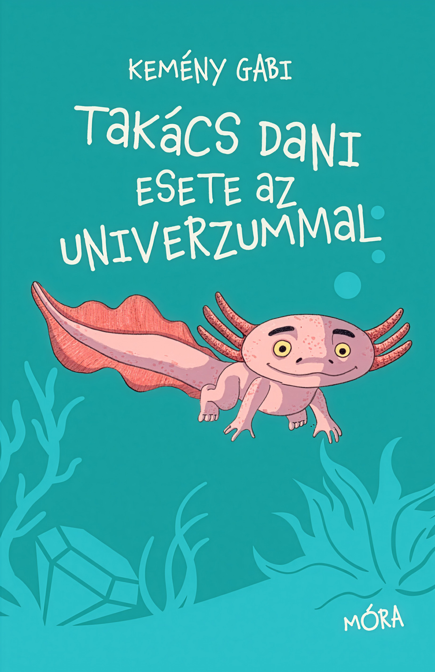 Kemény Gabi - Takács Dani esete az univerzummal