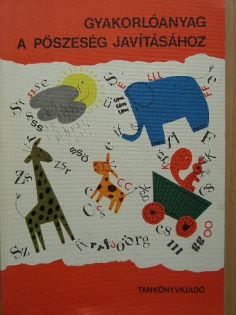 Gereben Ferencné - Gyakorlóanyag a pöszeség javításához [antikvár]