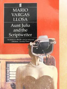 Mario Vargas Llosa - Aunt Julia and the Scriptwriter [antikvár]