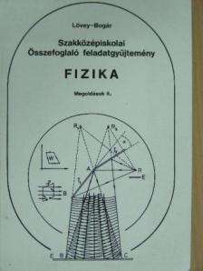 Bogár Péter - Szakközépiskolai összefoglaló feladatgyűjtemény - Fizika - Megoldások II. [antikvár]