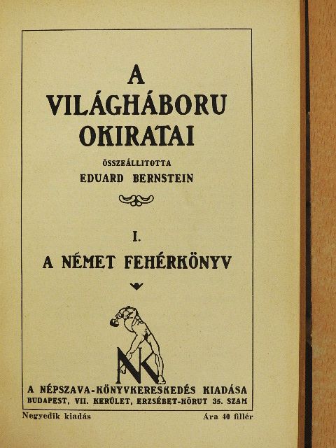 A világháboru okiratai I-V. [antikvár]