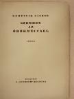 Reményik Sándor - Szemben az örökméccsel [antikvár]
