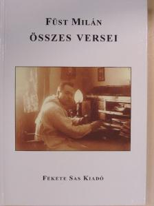 Füst Milán - Füst Milán összes versei [antikvár]