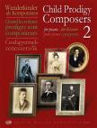 CLEMENTI, SCHUBERT, SCHUMANN, DOHNÁNYI - CSODAGYERMEK ZENESZERZŐK 2 ZONGORÁRA